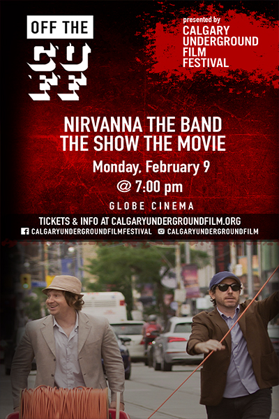 Nirvanna the Band the Show the Movie - Poster