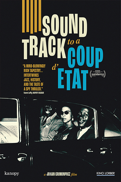 Soundtrack to a Coup D'Etat - Poster