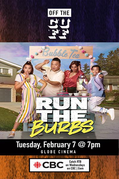 Run the Burbs Episodes 6 & 7 + In Conversation w/ Show Creators - Poster